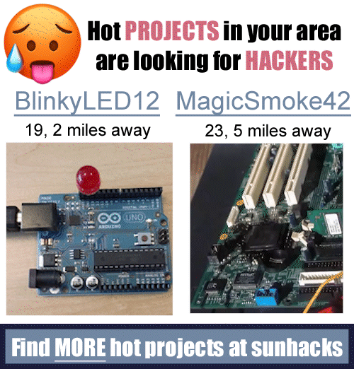 Parody advertisement of hot projects in your area looking for hackers featuring a blinking Arduino and smoking motherboard
